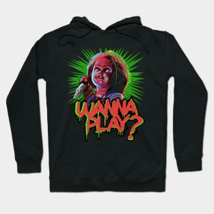 Wanna Play? Hoodie